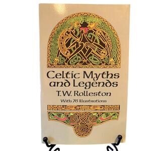 Vintage 1990, Celtic Myths and Legends Book by T.W. Rolleston, Illustrated, PB